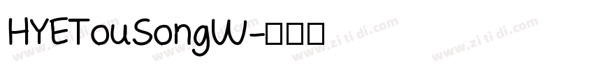 HYETouSong W字体转换